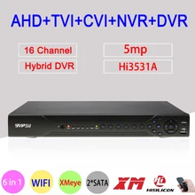 5mp/4mp/2mp/1.3mp/1mp CCTV Camera Hi3531A 5MP 16CH 16 Channel 2*SATA WIFI Coaxial Hybrid 6 in 1 NVR TVI CVI AHD DVR FreeShipping