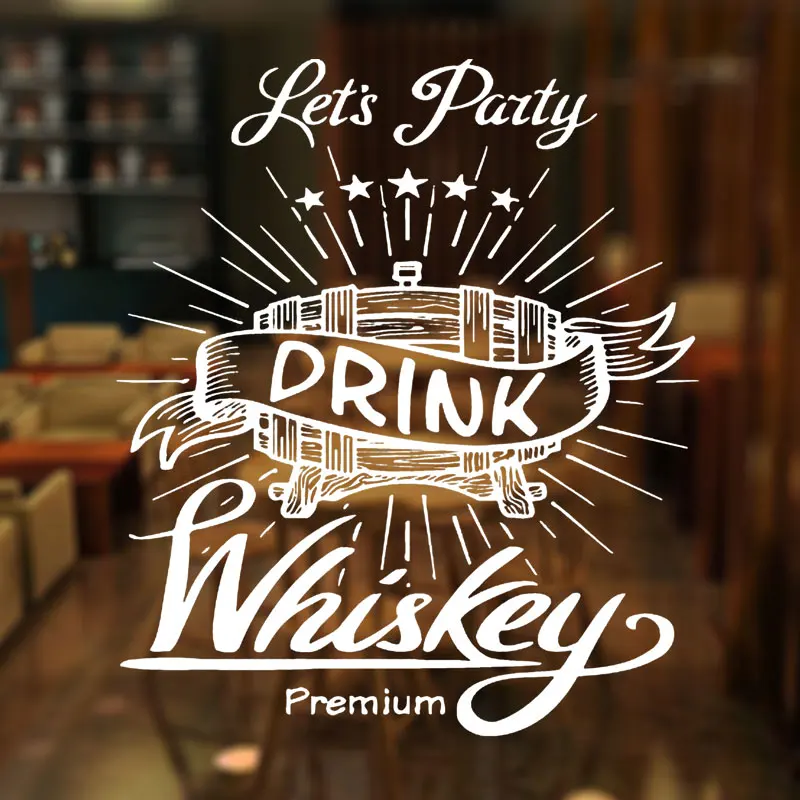 Креативный дизайн Let's Party Drink Whiskey Премиум Цитата виниловый стикер на окно