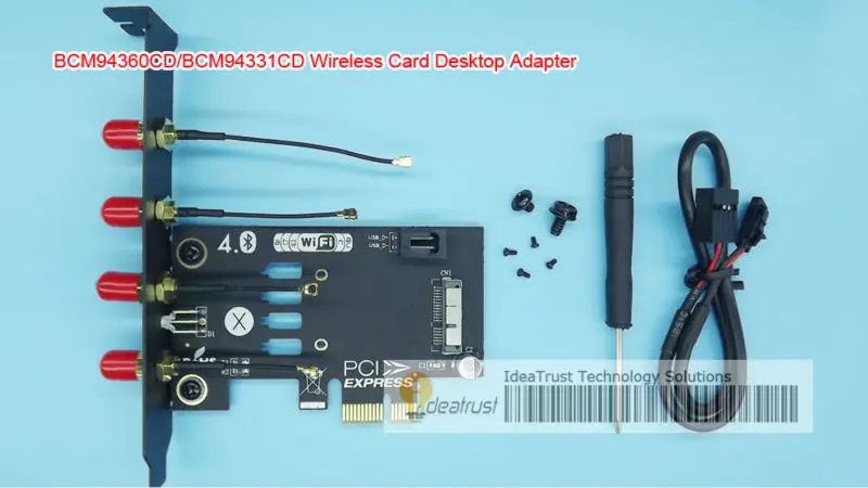 [IdeaTrust]BCM94360CD BCM94331CD Wireless Card to PCIe 1x Adapter for desktop PC hackintosh BCM4360