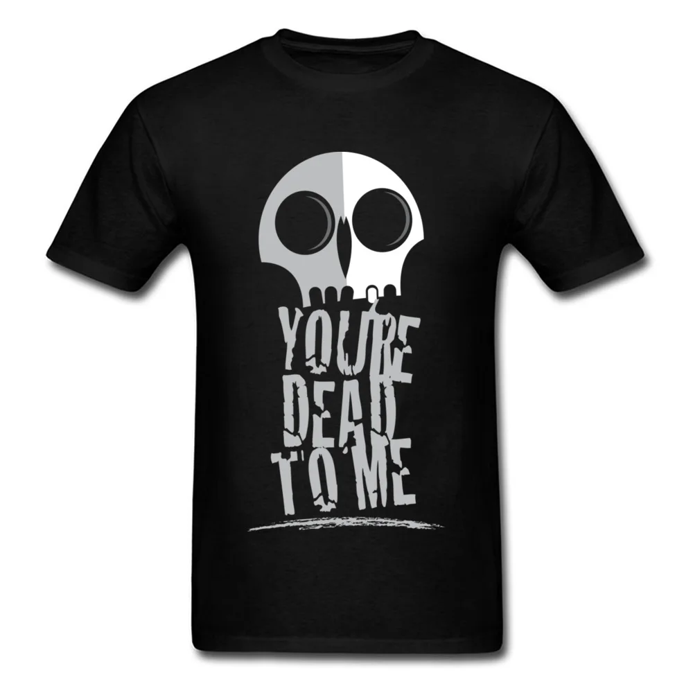 Rock N Roll Men Skull T-shirt Letter You're Dead To Me Black White Funny Cartoon T Shirt Cotton Fabric Tops For Halloween |
