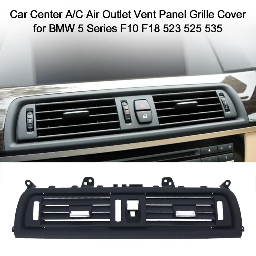 

Car Center High-quality A/C Air Outlet Vent Panel Grille Cover for BMW 5 Series F10 F18 523 525 535