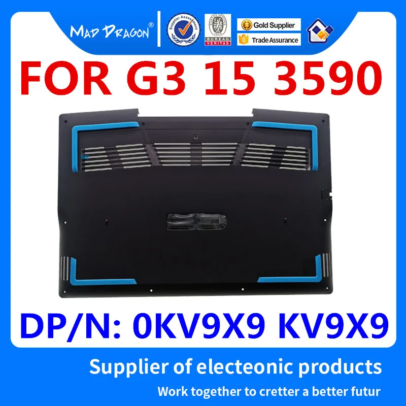 MAD DRAGON абсолютно ноутбук новая нижняя часть корпуса крышка в сборе черный корпус синий коврик для Dell G3 15 3590 0KV9X9 KV9X9