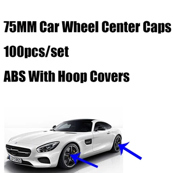 

100pcs/lot 75mm ABS Car Wheel Center caps For W211 W203 W204 W124 W201 AMG W202 W212 W220 Car badge with Hoop Car Wheel covers