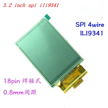 

1pcs 3.2 inch 18P 18pin 18 pins SPI TFT LCD Screen with Touch panel ILI9341 Drive IC 240*320 for ard 51 STM32