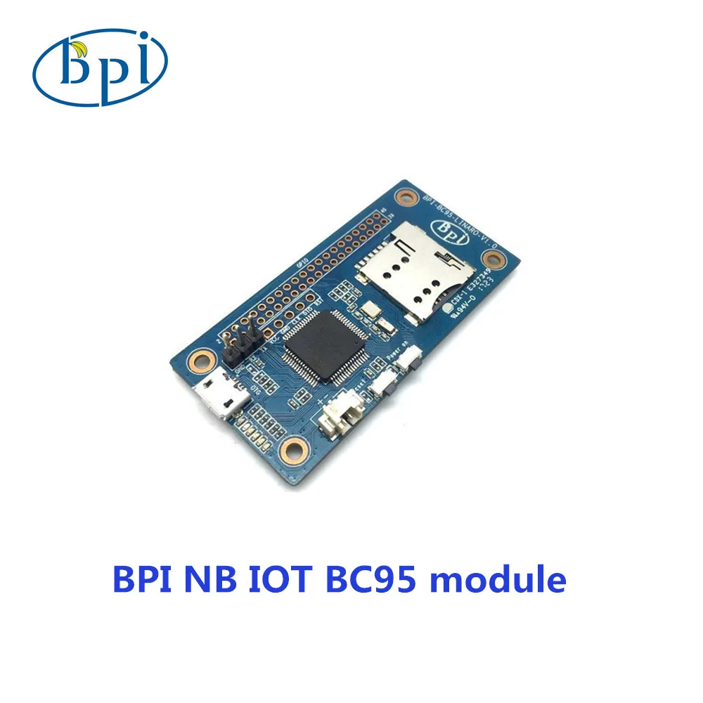 Платы BPI NB IoT Linaro 96 с модулем Quecte BC95|Демонстрационные стенды| |