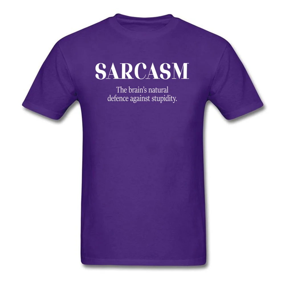 Normal Short Sleeve Tees Fall Hot Sale O Neck Pure Cotton Tops Tees Male T Shirts Sarcasm Natural Defence Against Stupidity Sarcasm Natural Defence Against Stupidity purple