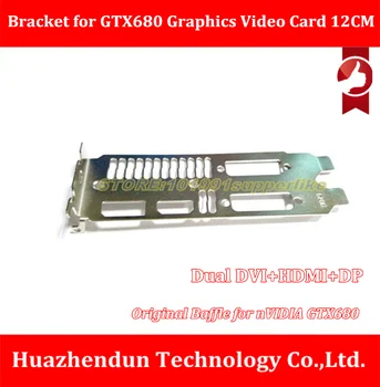 

Free Shipping 1PCS/LOT Full High Profile Bracket for nVIDIA GTX680 Video Graphics Card Dual DVI+HDMI+DP
