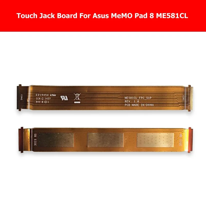 

Geniune Touch panel & lcd Flex cable For Asus MeMO Pad 8 ME581CL 8.0" Touch LCD Screen Connector board flex tablet Replacement
