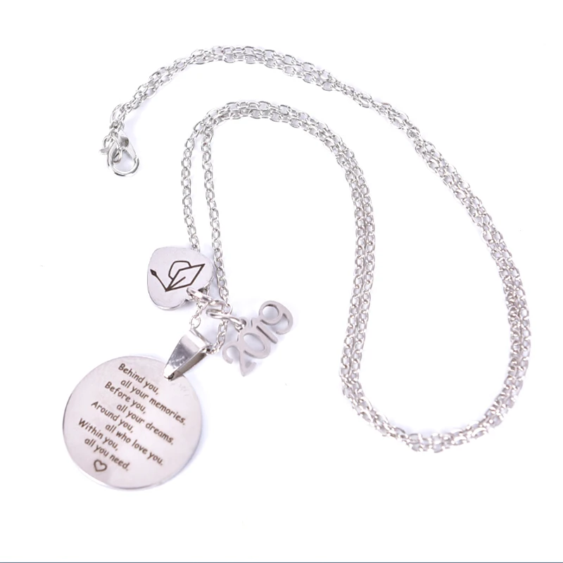 

2019 Graduation Necklace "Behind you, all your memories" Stainless Steel Pendant necklace Chain Jewelry Gift New