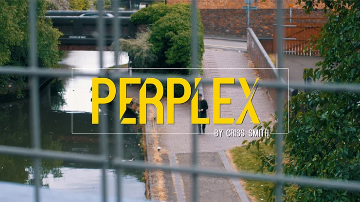 Perplex by Criss Smith, волшебные трюки