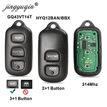 Mando a distancia de coche 2/3 + 1 botón para Toyota HYQ12BBX Highlander GQ43VT14T Camry Solara Corolla Sienna 2002 -2007, 315mhz