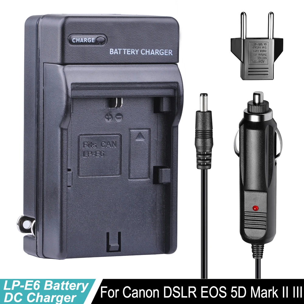 

LP-E6 battery LP E6 LP-E6N Car Charger + EU Plug for Canon EOS 5D Mark 2 3 II III 5DS 5DS R 6D 7D 7D Mark II 60D 60Da 70D 80D