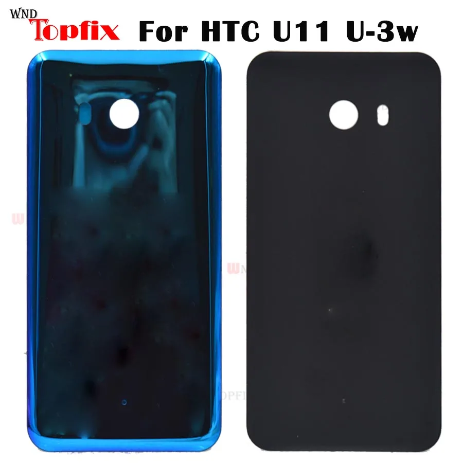 

NEW 3D Glass For HTC U11 U-3w W-1w Back Cover Case Battery Door Without Camera Lens Glass Housing 5.5" For HTC U11 Battery Cover