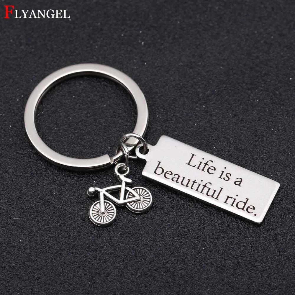 

2018 Fashion Jewelry Customized Bike Rider Engrave Life is a beautiful ride Bicycle Traveling Key Chain Women Men Keyring Gifts