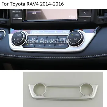 

car body trim middle Air conditioning switch temperature Button Outlet Vent panel 1pcs For Toyota RAV4 2014 2015 2016