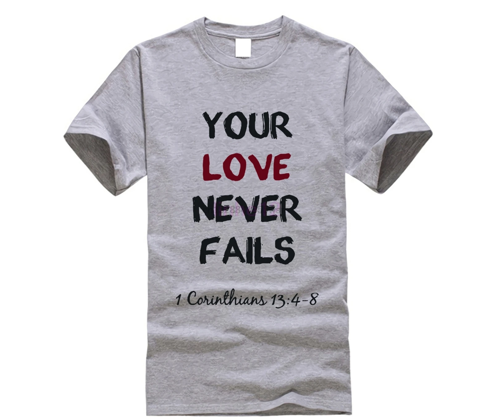 

Your Love Never Fails Christian Religious Jesus Christ Spiritual Faith T Shirt Love Definition. Jesus Christ Love T-shirt