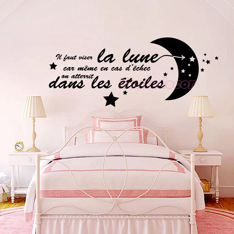 French Citation Il Faut Toujours Viser La Lune Vinyl Wall Sticker Nursery Mural Decals Kids Room Wall Art Home Decor Poster Aliexpress Home Garden