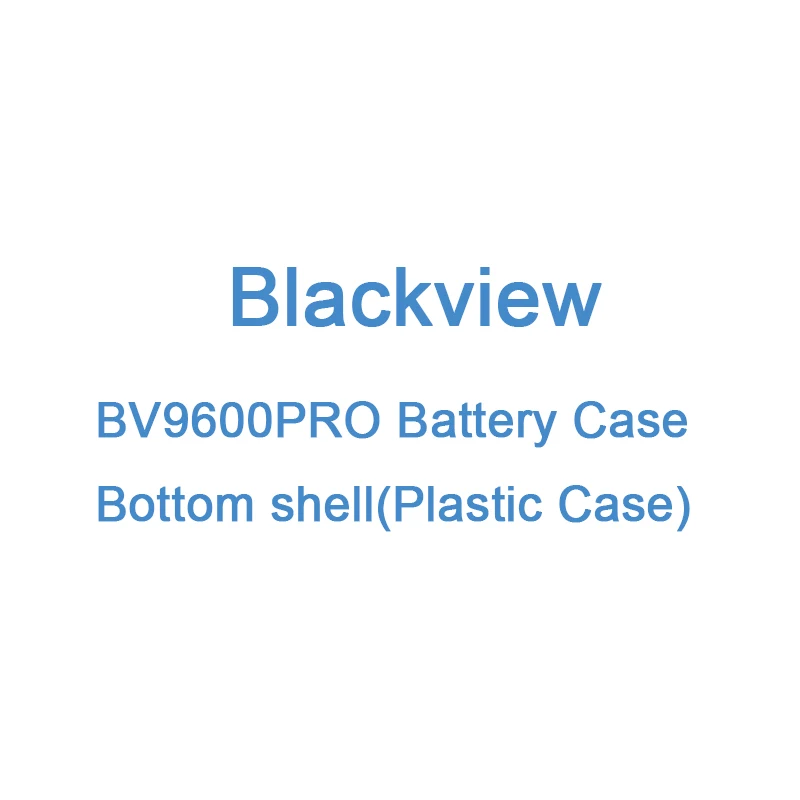 Чехол для аккумулятора Blackview BV9600PRO, задняя крышка для телефона, запчасти для нижней оболочки, Пластиковый черный чехол