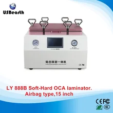 LY 888B all in one Soft to Hard airbag type 15 inch OCA laminating machine with S6 S6+ S7 NOTE4 EDGE OCA moulds No tax to EU