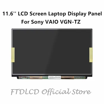 

FTDLCD 11.6'' Replacement LCD Screen Laptop Display Laptop Panel For Sony VAIO VGN-TZ 1366X768