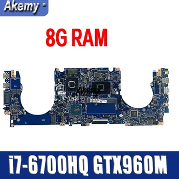 

For Asus N501VW N501V G501V G501VW Laptop motherboard Test original mainboard 8G RAM i7-6700HQ GTX960M