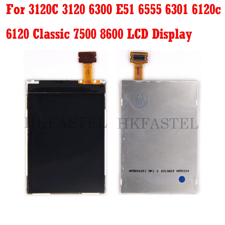 

HKFASTEL original LCD screen digitizer display For Nokia 3120C 3120 6300 E51 6555 6301 6120c 6120 Classic 7500 8600 + Tool