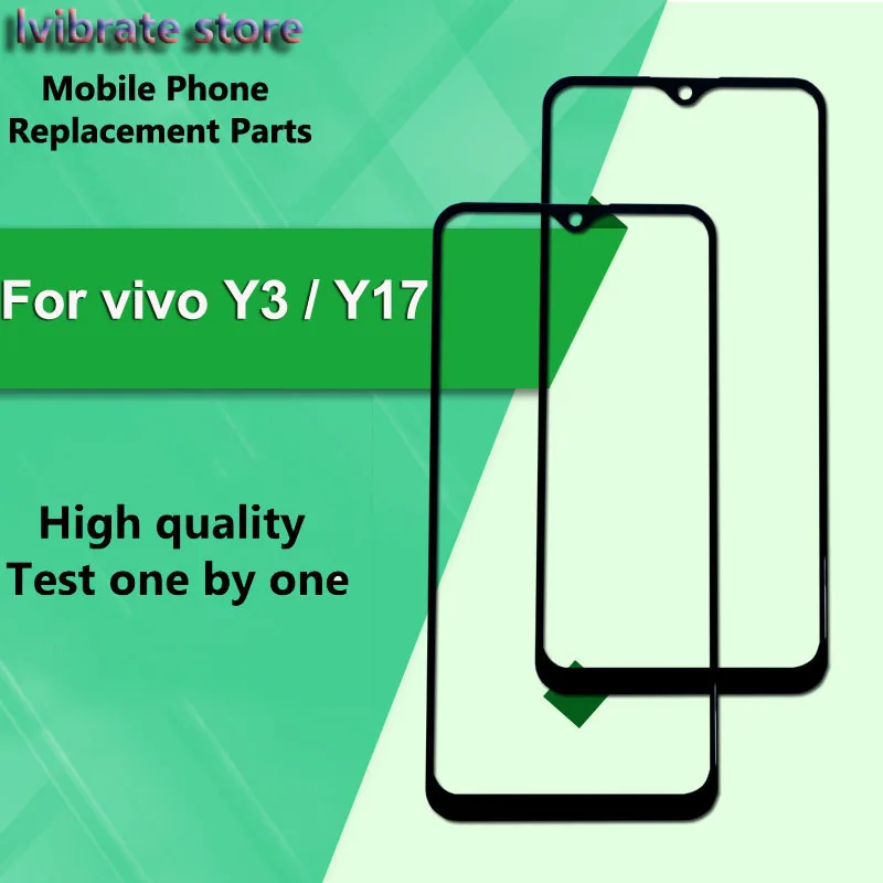 

For vivo Y3 Front Outer Glass Lens Touch Panel Screen vivoY3 6.35" For vivo Y17 Replacement LCD Touch Glass Digitizer