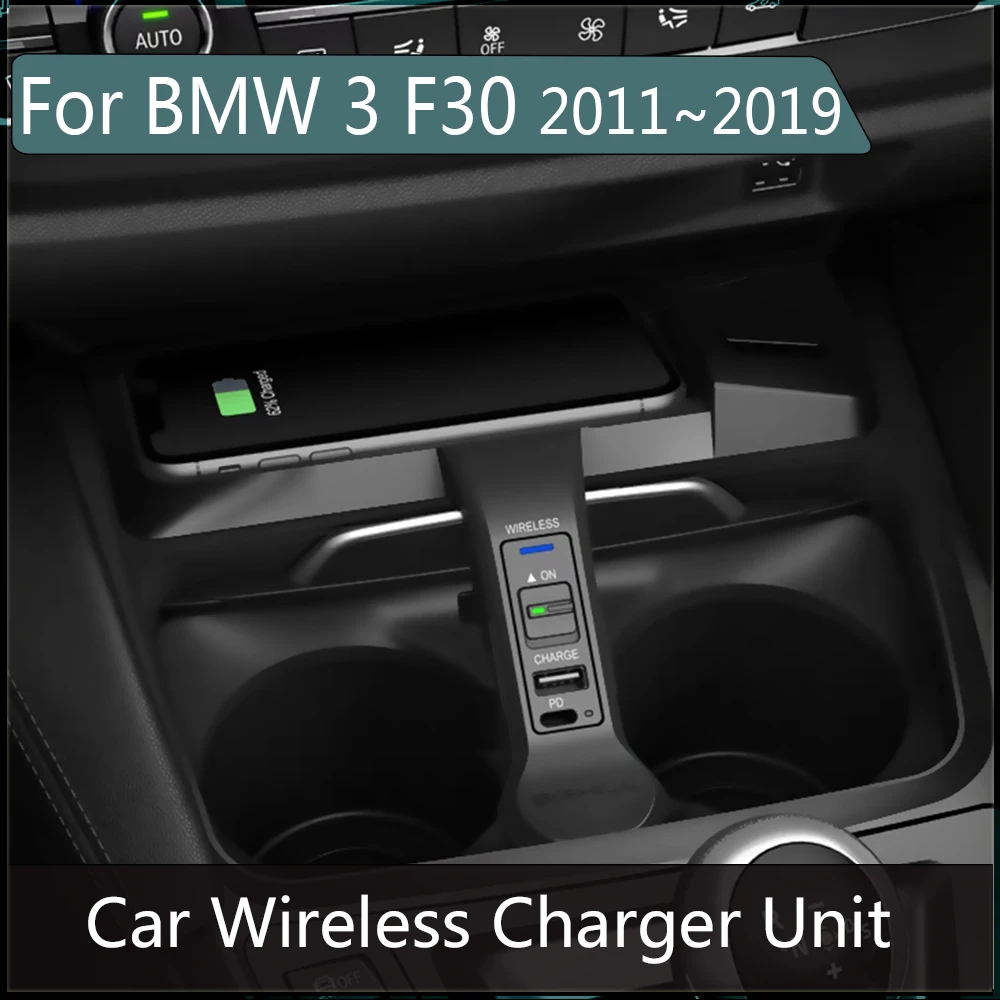 

10W Wireless Fast Charger For BMW 3 F30 2011~2019 For iphone Android Phone Car Charging Qi Plug and plag Accessories Fast