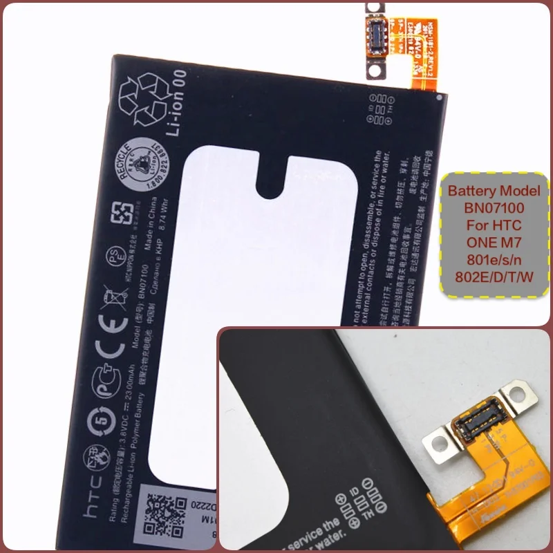 

Built-in Battery suitable for HTC One M7 802t/d 801e/s/n 802w/e/d/t with Battery Model BN07100
