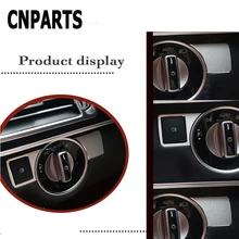Cnparts 2 шт. для Mercedes W176 B W246 C W204 E W212 E200L E260L E300 gla GLK X204 GL ML Тюнинг машины фары кнопки рамка