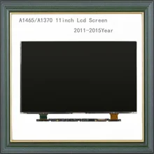 Original New lcd screen for Macbook Air A1370 lcd screen display panel 11”2011 2012 2013 2014 2015 Year