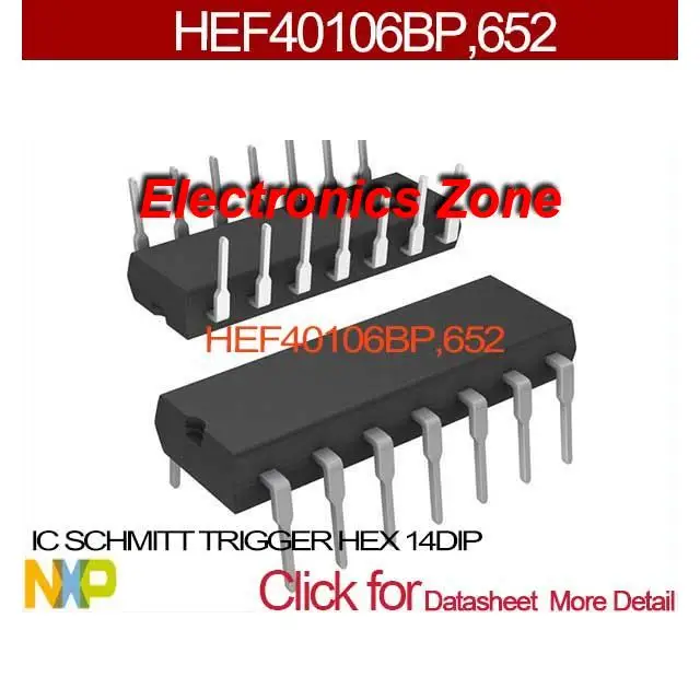 652 IC SCHMITT TRIGGER hexagonal 14DIP hef40106bp, HEF40106B 40106bp, 6 ...
