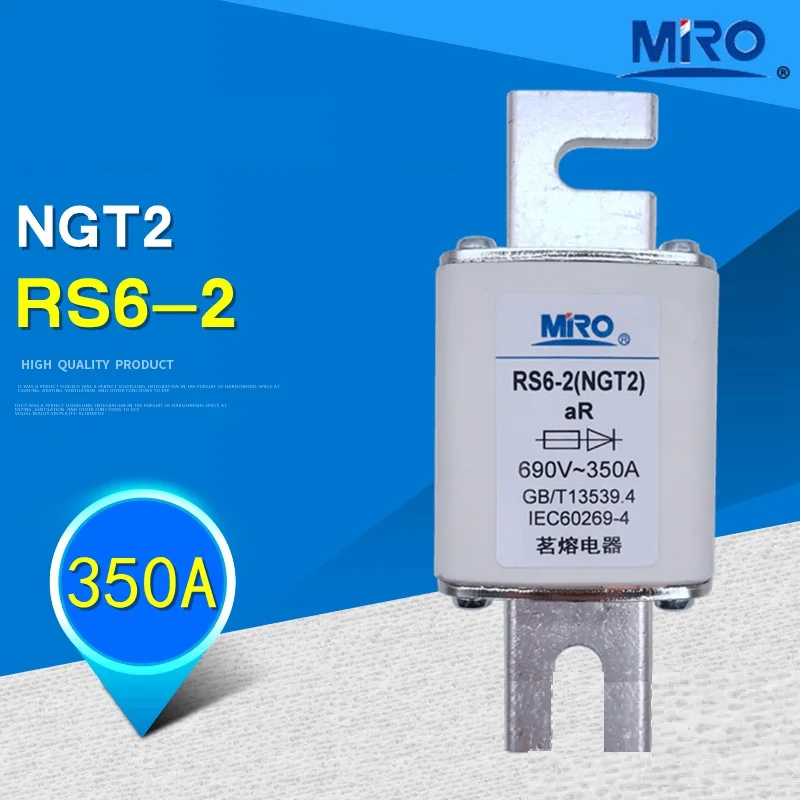 

NGT2-350A RS6-2-350A 690V/1000V MRO melted fast fuse fuse fast 350A