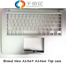 100% New A1466 Top case for MacBook Air 13.3 Top case US 2013-2015 (without keyboard)