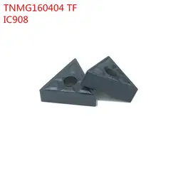 TNMG160404 TF ic908 50 шт. карбдная вставка внешний последняя резак поворотный инструмент ЧПУ Режущий инструмент из карбида вольфрама