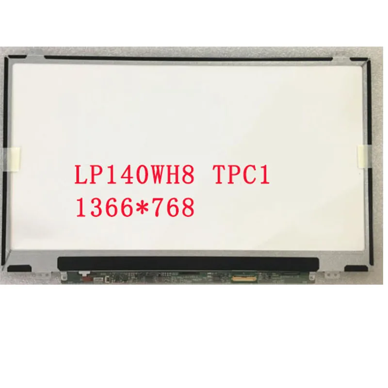 Бесплатная доставка LP140WH8 TPC1 TPC2 TPE1 LP140WH2 TPT2 14 0 дюймов тонкий ЖК-экран для ноутбука