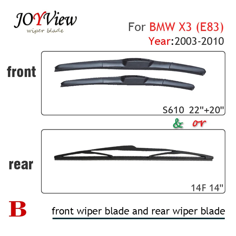 S610 22"+20" Front Wiper Blade and B 14F Rear Wiper Blade for BMW X3