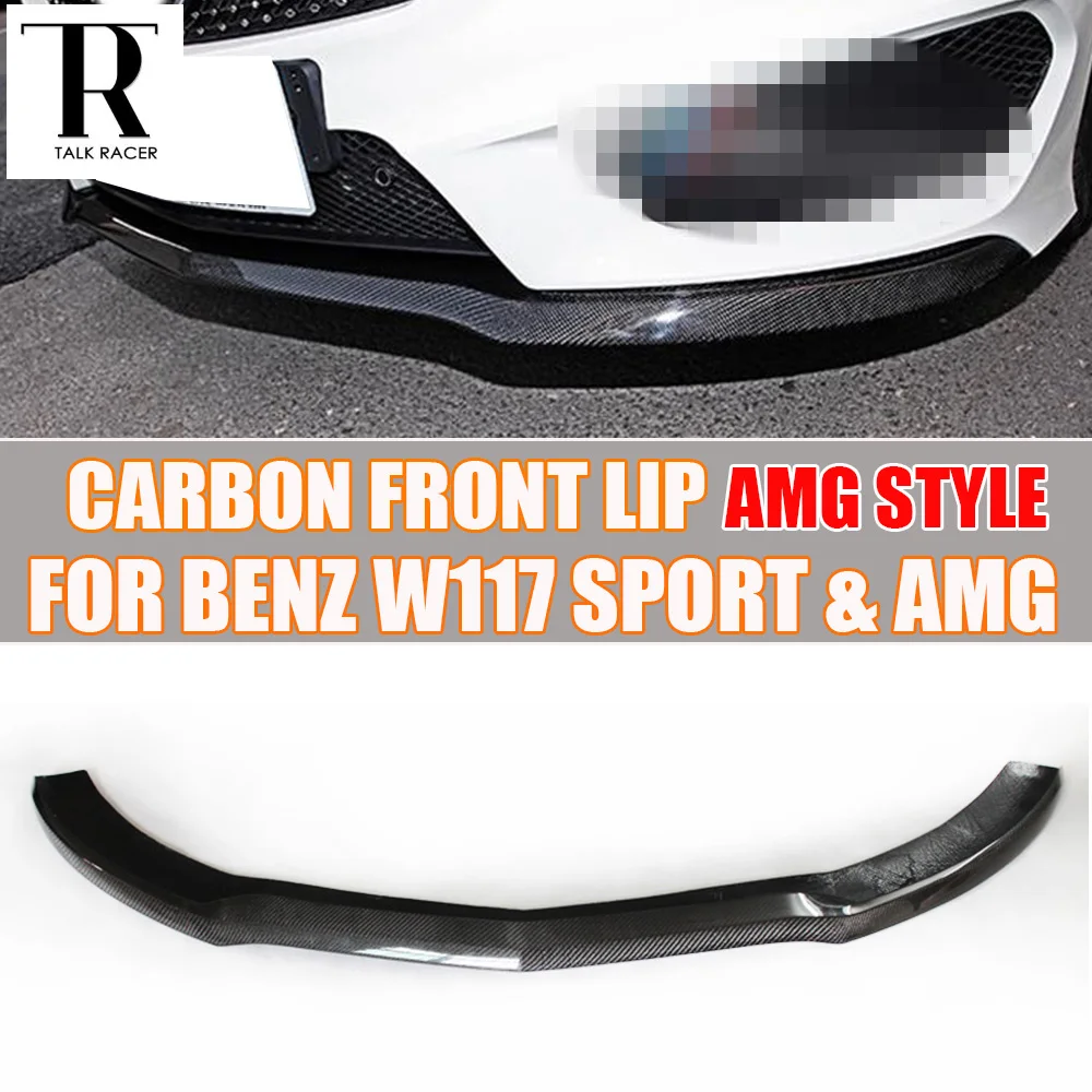 

W117 C117 AMG Style Carbon Fiber Front Lip Spoiler for Benz C117 W117 CLA250 SPORT CLA45 AMG 2014 2015 2016