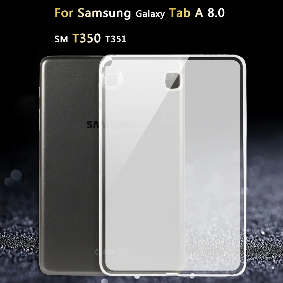 Чехол для samsung Galaxy Tab A A2 A6 E Tab S6 S4 S3 S2 S/Note 8,0 10,1 10,5 9,7 9,6 7,0 8,4 GT N5100 N5110 силиконовый чехол для планшета - Цвет: Tab A 8.0 T350