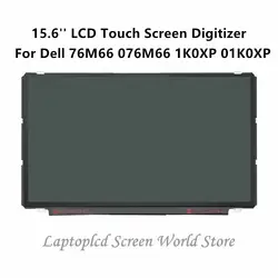 FTD lcd 15,6 ''lcd сенсорный экран дигитайзер замена дисплей для ноутбука в сборе для Dell Insprion 76M66 076M66 1K0XP 01K0XP 1366x768