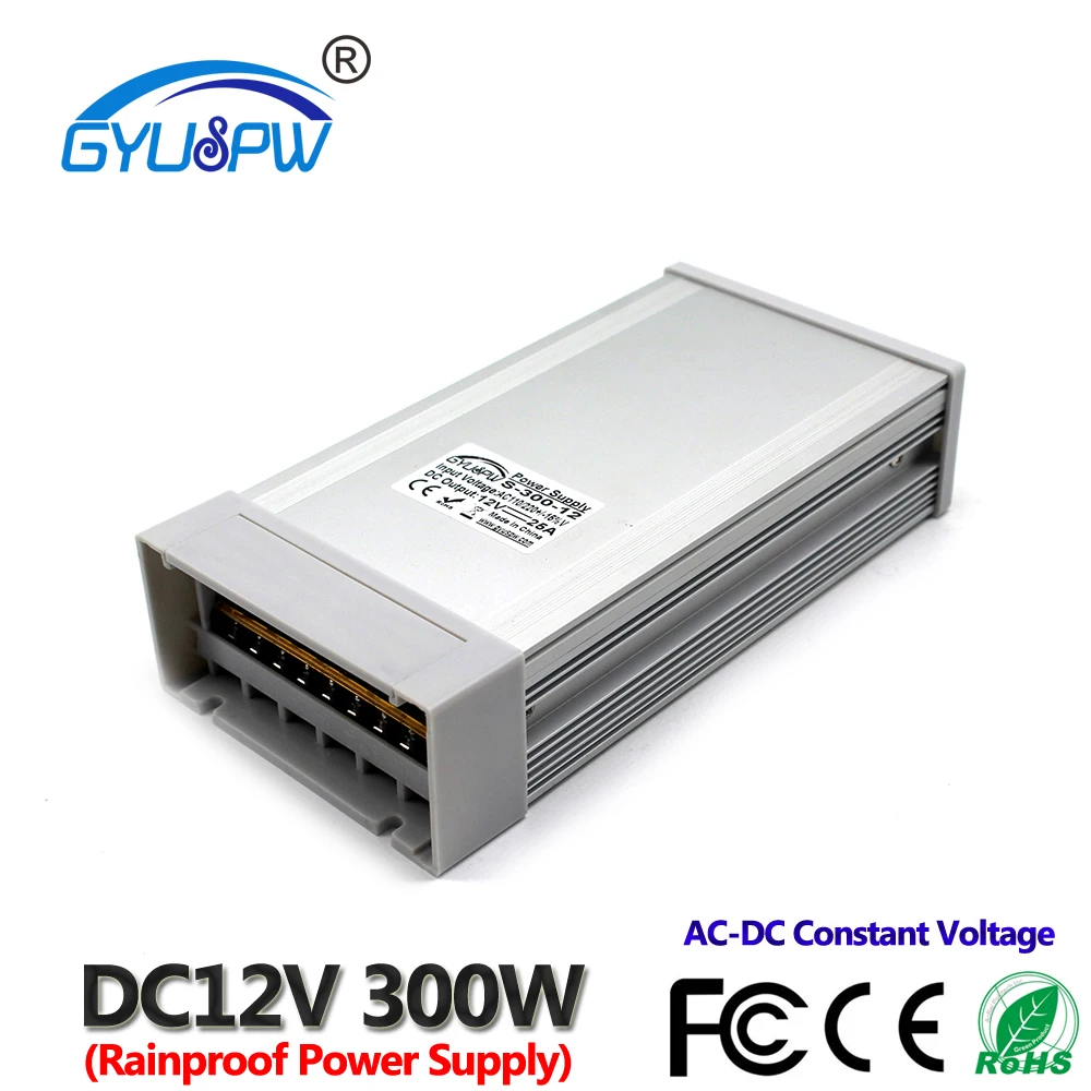 

DC 12V Power Supply Unit 220V 110V AC to DC12V 25A 300W Switching Power Supply 12 Volt Rainproof LED Transformer For Strip Light