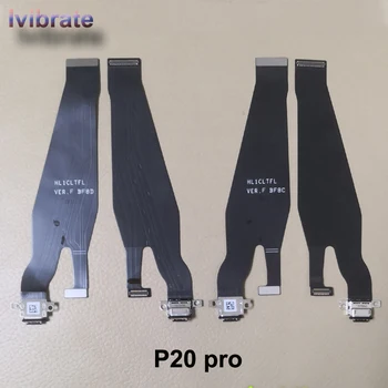 

Original new For Huawei P20 pro Main Board Flex Cable P20pro USB Charger Mother board Motherboard Connect LCD Flex Cable Repair
