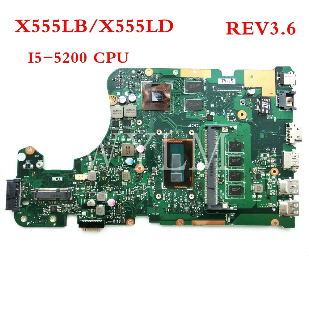 

X555LB I5-5200 CPU 4GB RAM motherboard REV3.6 For ASUS X555LA X555LD X555LJ laptop mainboard Tested Working 90NB08G0-R00030