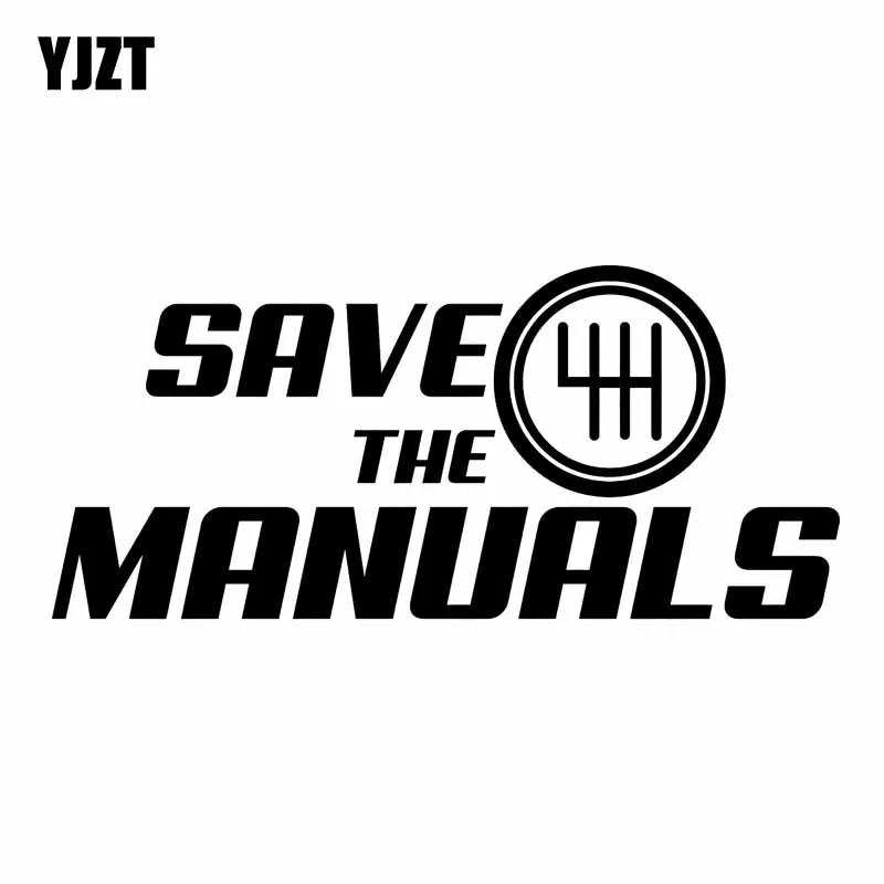 

YJZT 15.2CM*6.9CM SAVE THE MANUALS Vinyl Car Sticker Window Decal Clutch Stance Black Silver C10-01123