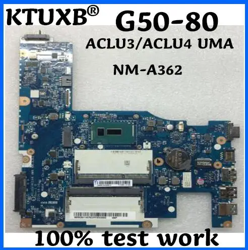 

KTUXB ACLU3/ACLU4 UMA NM-A362 motherboard for Lenovo G50-80 notebook motherboard CPU i3 DDR3 100% test work
