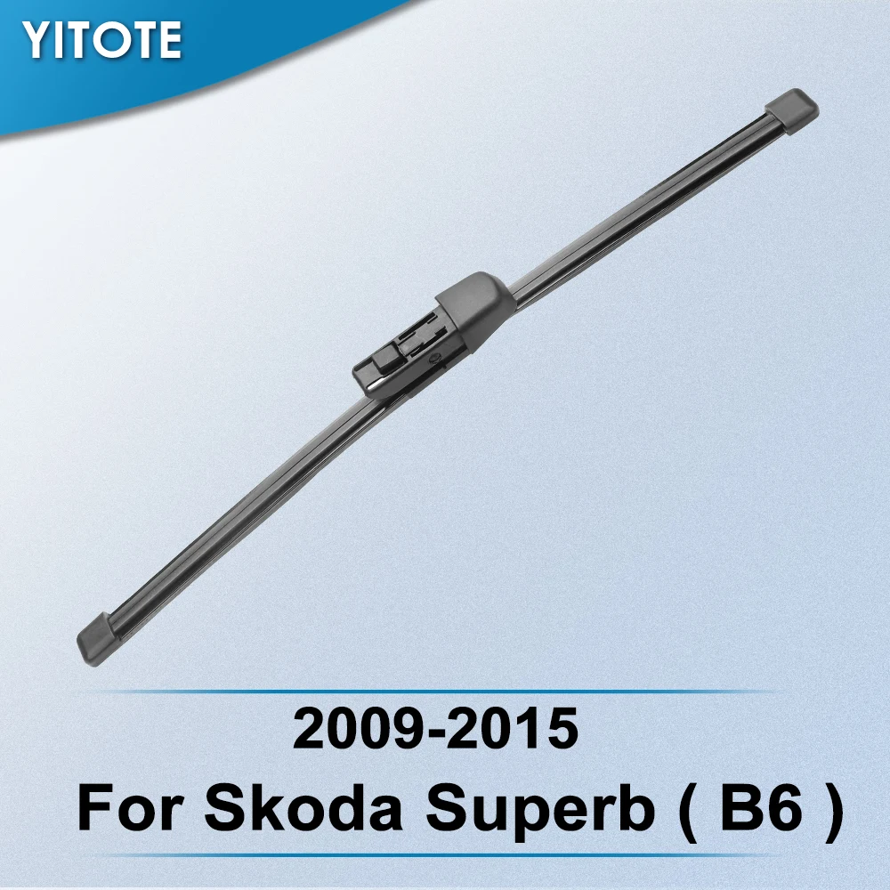 Задняя щетка стеклоочистителя YITOTE для Skoda Superb ( B6 ) 2009 2010 2011 2012 2013 2014 2015 | Автомобили