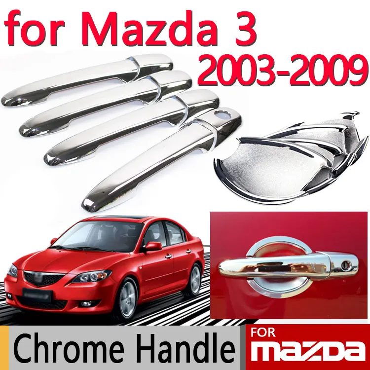 

for Mazda 3 2003-2009 BK Accessories Chrome Door Handle Axela 2004 2005 2006 2007 2008 Sedan Hatchback Car Sticker Car Styling