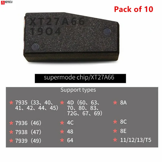 

KEYECU 10PCS/LOT VVDI supermode chip / XT27A66 Convertible 4C 4D 44 46 47 48 49 8A 8C 8E T5 automobile anti-theft chip