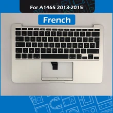 A1465 верхний чехол французская раскладка для Macbook Air 1" A1465 удобный Упор для рук с FR клавиатурой 2013- MD711 MJVM2