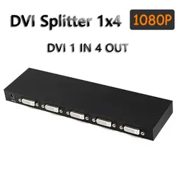 Разделитель DVI 1X4 до 1920*1440 разделитель DVI s 1 в 4 выход 1*4 DVI дистрибьютор инженерный PI проектор для ТВ-компьютера